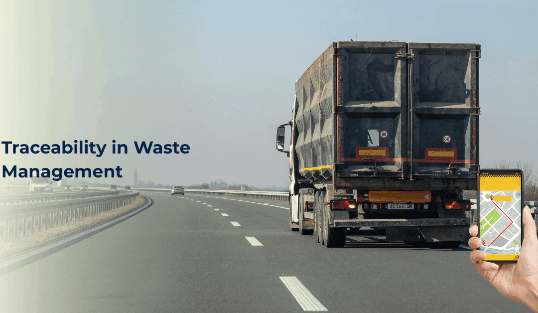 Traceability in Waste Management: Building a Transparent Circular Economy